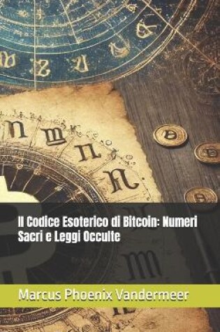 Cover of Il Codice Esoterico di Bitcoin