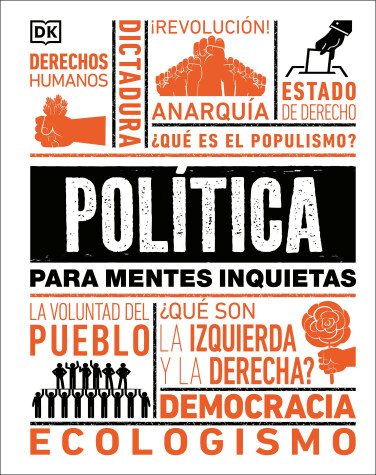 Cover of Política para mentes inquietas (Politics Is...)