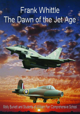 Book cover for Frank Whittle The Dawn of the Jet Age