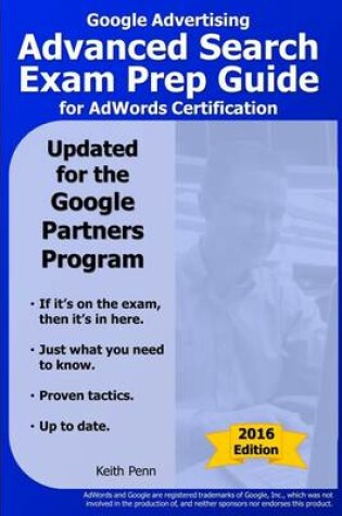 Cover of Google Advertising Advanced Search Exam Prep Guide for Adwords Certification