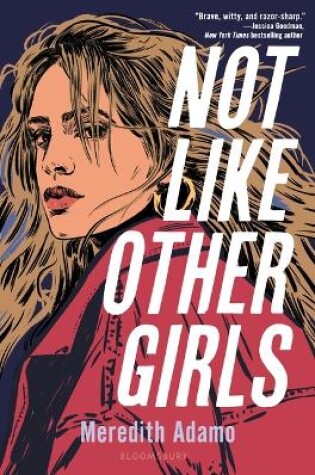 Cover of Not Like Other Girls