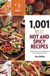 Book cover for 1,001 Best Hot and Spicy Recipes