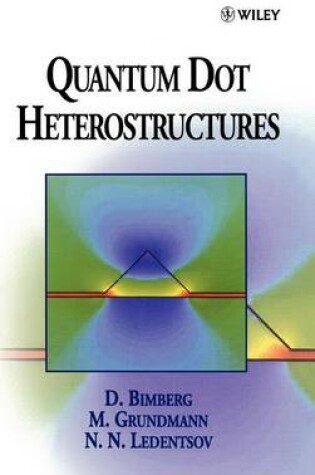 Cover of Quantum Dot Heterostructures