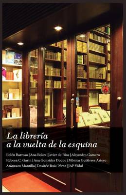Book cover for La Libreria a la Vuelta de la Esquina