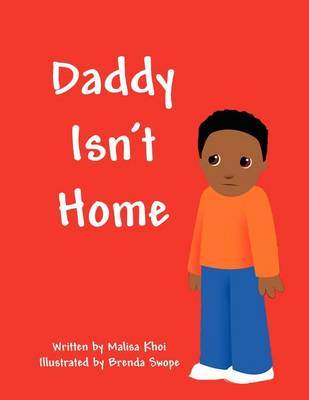 Book cover for Daddy Isn't Home