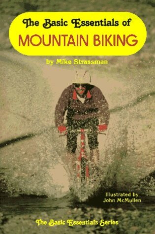 Cover of The Basic Essentials of Mountain Biking