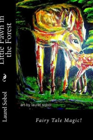 Cover of Little Fawn in the Forest