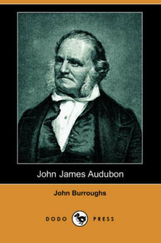 Cover of John James Audubon (Dodo Press)