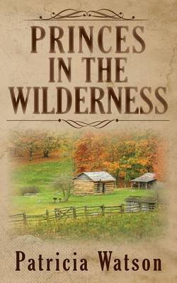 Book cover for Princes In The Wilderness