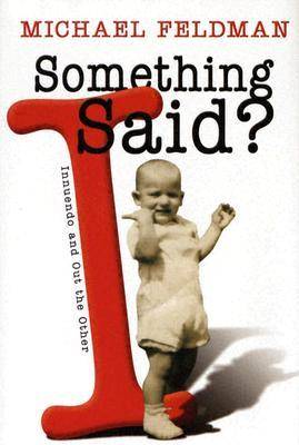 Book cover for Something I Said?