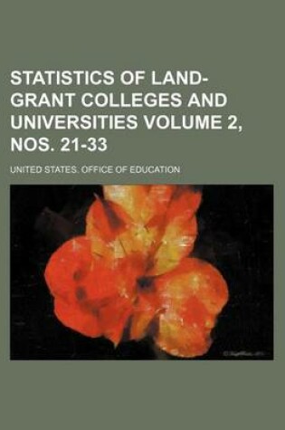 Cover of Statistics of Land-Grant Colleges and Universities Volume 2, Nos. 21-33