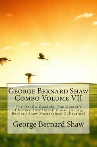 Cover of George Bernard Shaw Combo Volume VII