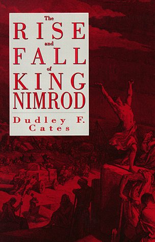 Cover of Rise and Fall of Nimrod