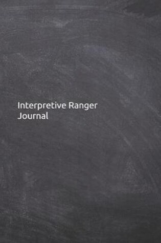 Cover of Interpretive Ranger Journal