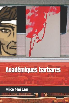 Book cover for Académiques barbares