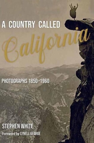 Cover of A Country Called California