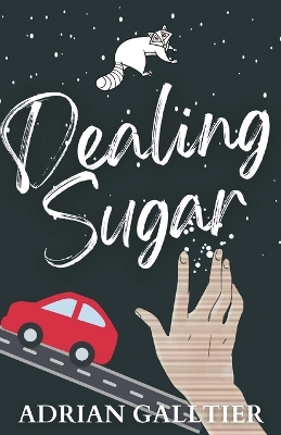 Cover of Dealing Sugar