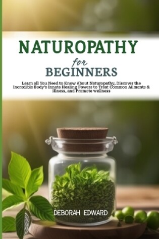 Cover of Naturopathy for Beginners