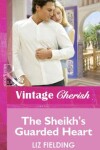 Book cover for The Sheikh's Guarded Heart