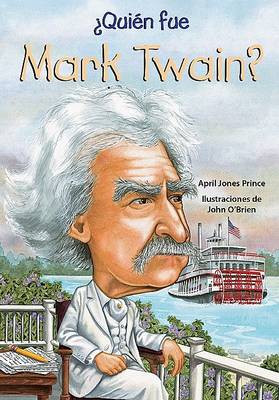 Book cover for Quien Fue Mark Twain?