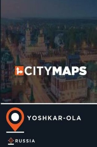 Cover of City Maps Yoshkar-Ola Russia