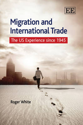 Book cover for Migration and International Trade