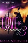 Book cover for For The Love Of Money 3
