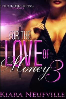 Book cover for For The Love Of Money 3