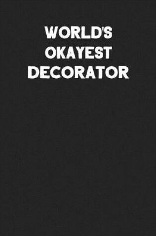 Cover of World's Okayest Decorator
