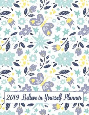 Book cover for 2019 Believe in Yourself Planner