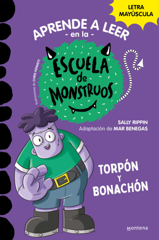 Cover of Torpón y bonachón / Frank is a Big Help: School of Monsters