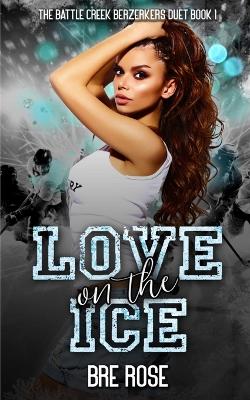 Book cover for Love On the Ice