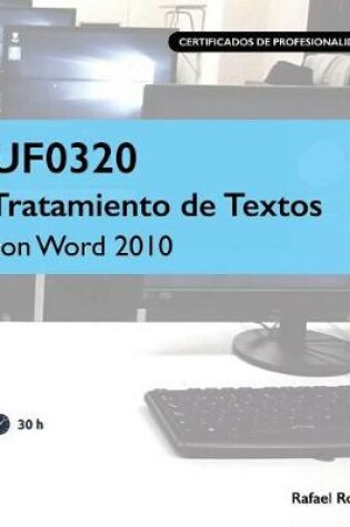 Cover of Uf0320 Tratamiento de Textos Con Word 2010