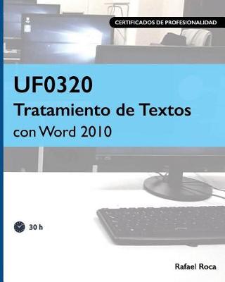 Book cover for Uf0320 Tratamiento de Textos Con Word 2010