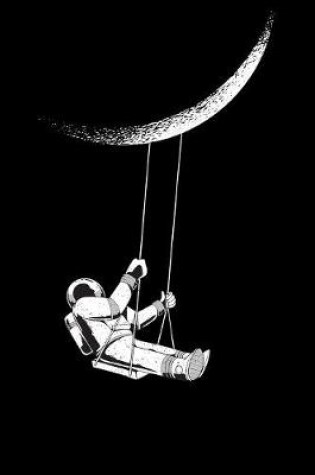 Cover of Astronaut Swinging On The Moon