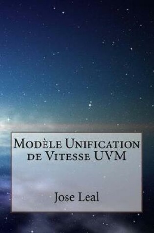 Cover of Modele Unification de Vitesse Uvm