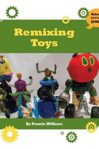 Cover of Remixing Toys