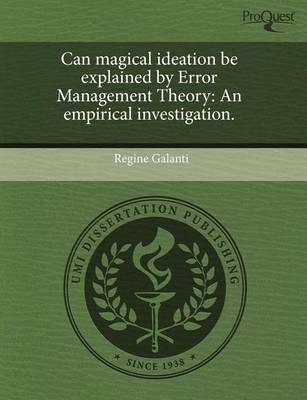 Book cover for Can Magical Ideation Be Explained by Error Management Theory: An Empirical Investigation