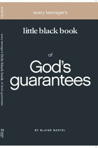 Cover of Every Teenager's Little Black Book on God's Guarantees