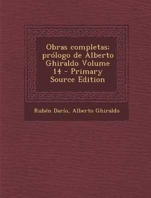 Book cover for Obras completas; prologo de Alberto Ghiraldo Volume 14