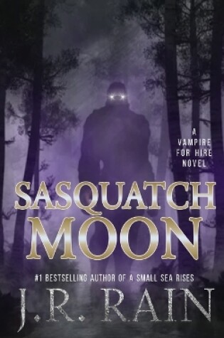 Cover of Sasquatch Moon
