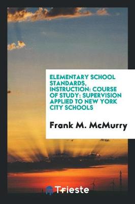 Book cover for Elementary School Standards, Instruction