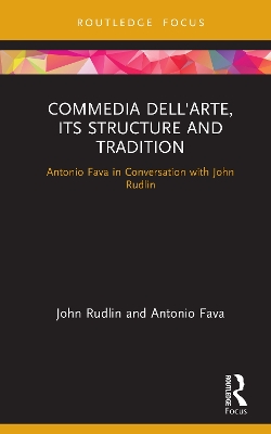Book cover for Commedia dell'Arte, its Structure and Tradition
