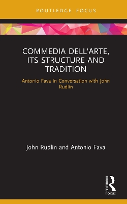 Cover of Commedia dell'Arte, its Structure and Tradition