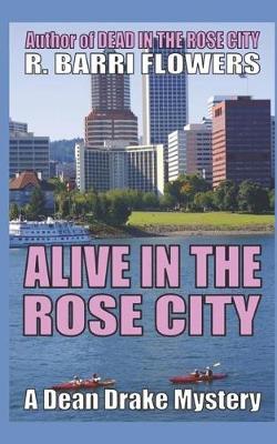 Book cover for Alive in the Rose City