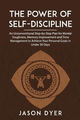 Book cover for The Power of Self-Discipline