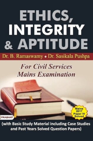 Cover of Ethics, Integrity and Aptitude