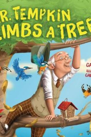 Cover of Mr. Tempkin Climbs a Tree