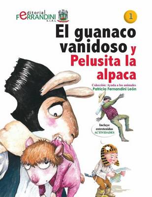 Book cover for El Guanaco Vanidoso Y Pelusita La Alpaca