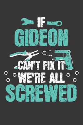 Book cover for If GIDEON Can't Fix It